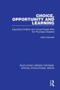 Choice, Opportunity And Learning - Preview