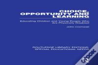 Choice, Opportunity And Learning