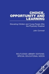 Choice, Opportunity And Learning