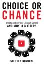 Choice Or Chance - Preview
