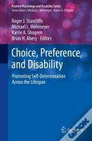 Choice, Preference, And Disability