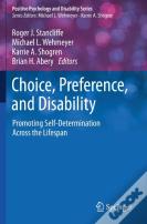 Choice, Preference, And Disability