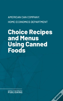 Capa do artigo Choice Recipes And Menus Using Canned Foods