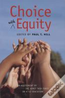 Choice With Equity