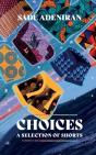 Choices A Selection Of Shorts - Preview