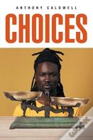 Choices