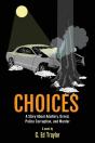 Choices - Preview