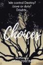 Choices - Preview
