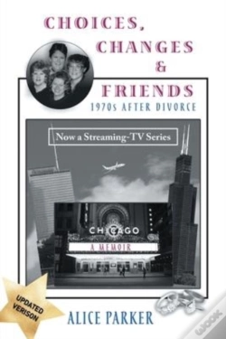 Capa do artigo Choices, Changes & Friends
