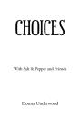 Choices - Preview