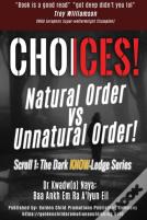 Choices!