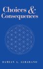 Choices & Consequences - Preview
