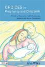 Choices In Pregnancy And Childbirth - Preview