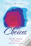 Choices