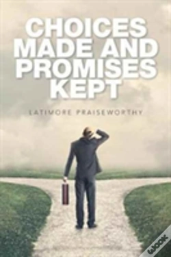 Capa do artigo Choices Made And Promises Kept
