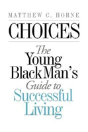 Choices - Preview
