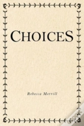 Choices