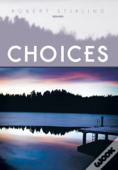 Choices