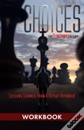 Choices - Ron James Story - Workbook