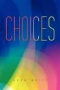 Choices - Preview