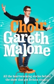 Capa do artigo Choir: Gareth Malone
