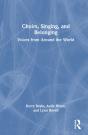 Choirs, Singing, And Belonging - Preview