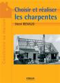 Choisir Et Realiser Les Charpentes - Preview