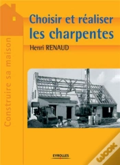 Capa do artigo Choisir Et Realiser Les Charpentes