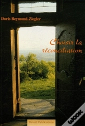 Choisir La Réconciliation
