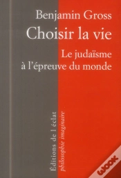 Capa do artigo Choisir La Vie ; Le Judaïsme À L