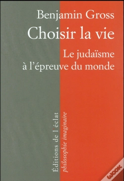 Capa do artigo Choisir La Vie ; Le Judaïsme À L'Épreuve Du Monde