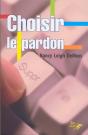 Choisir Le Pardon - Preview
