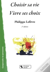 Capa do artigo Choisir Sa Vie ; Vivre Ses Choix (2e Édition)