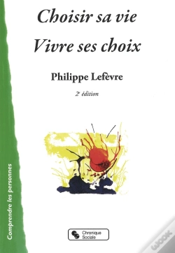 Capa do artigo Choisir Sa Vie ; Vivre Ses Choix (2e Édition)