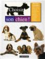 Choisir Son Chien ! - Preview