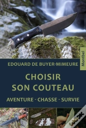 Capa do artigo Choisir Son Couteau : Aventure, Chasse, Survie