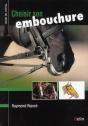Choisir Son Embouchure - Preview