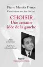 Choisir ; Une Certaine Idée De La Gauche - Preview