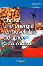 Choisir Une Énergie Renouvelable Adaptée À Sa Maison - Preview