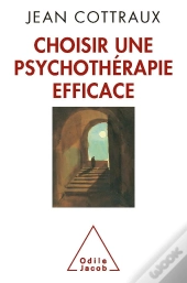 Choisir Une Psychothérapie Efficace