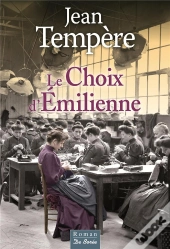 Choix D Emilienne (Le)