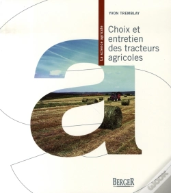 Capa do artigo Choix Et Entretien Des Tracteurs Agricoles