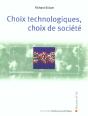 Choix Technologiques, Choix De Societe - Preview