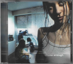 Capa do artigo Choke Enough - CD