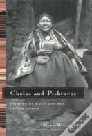 Cholas And Pishtacos