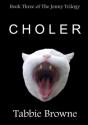 Choler - Preview