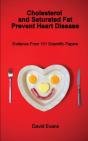 Cholesterol And Saturated Fat Prevent Heart Disease - Preview