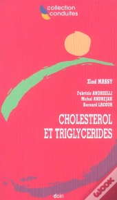 Cholesterol Et Triglycerides