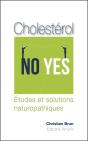 Cholestérol ; Études Et Solutions Naturopathiques - Preview