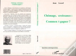 Capa do artigo Chômage, Croissance : Comment Gagner ?